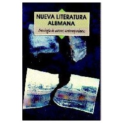 Nueva literatura alemana: antología de autores contemporáneos