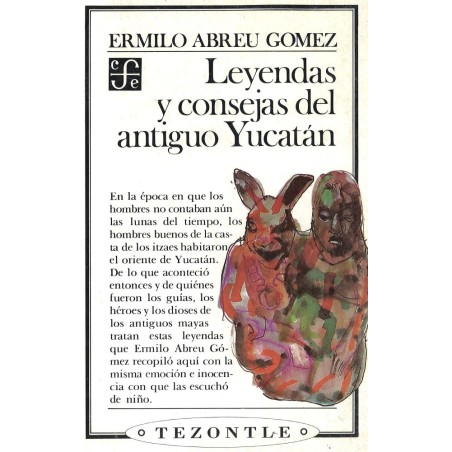Leyendas y consejas del viejo Yucatán