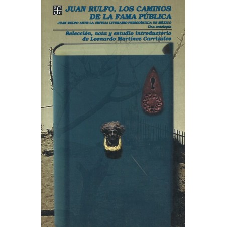 Juan Rulfo: los caminos de la fama pública