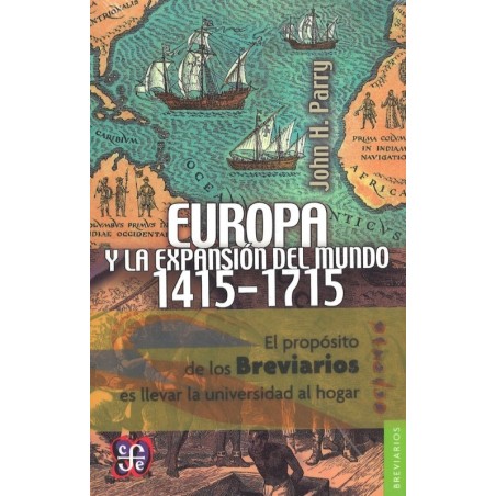 Europa y la expansión del mundo, 1415-1715