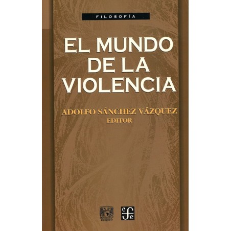 El mundo de la violencia