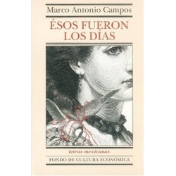 Esos fueron los días