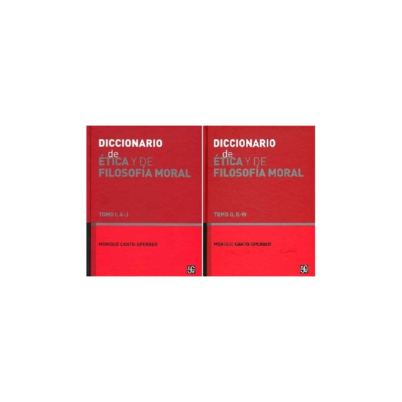 Diccionario de ética y filosofía moral 2 vols.