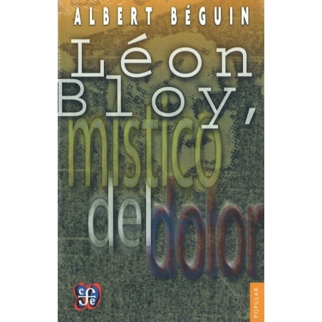 Léon Bloy, místico del dolor