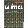 La ética: fundamentos y problemática contemporáneas