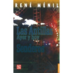 Las Antillas, ayer y hoy