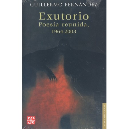 Exutorio: poesía reunida, 1964-2003.