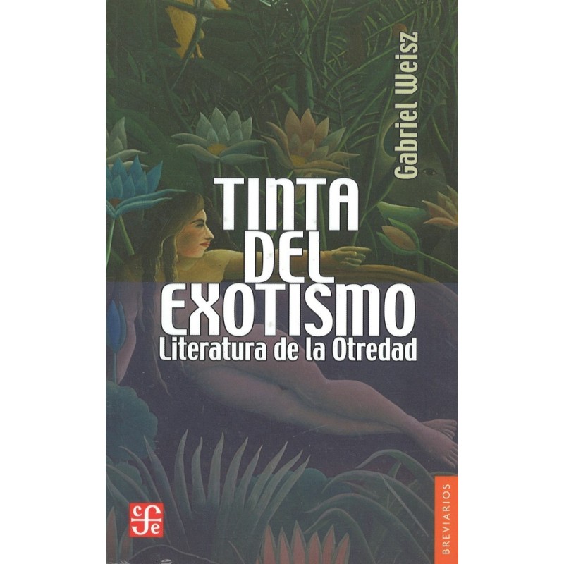 Tinta del exotismo: literatura de la otredad