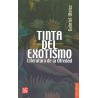Tinta del exotismo: literatura de la otredad