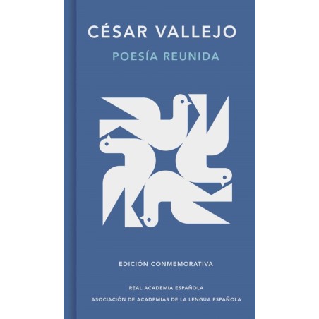 Poesía reunida (Edición conmemorativa de