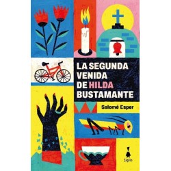 La segunda venida de Hilda Bustamante