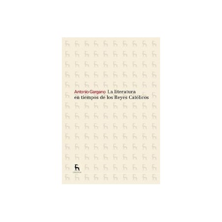 La literatura en tiempos de los Reyes Católicos.