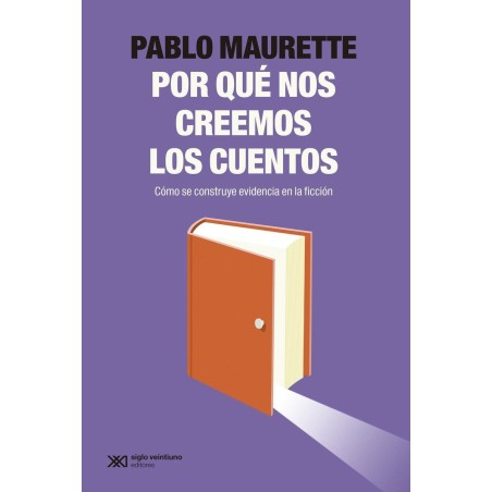 ¿Por qué creemos en los cuentos?