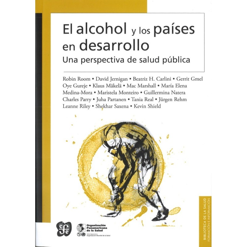 El alcohol y los países en desarrollo. Una perspectiva de salud pública
