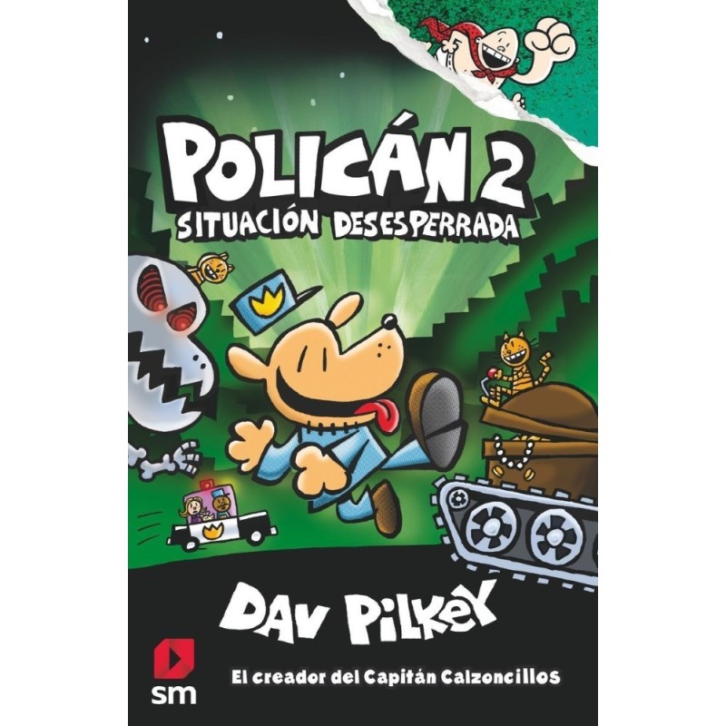 Policán 2: Situación desesperrada