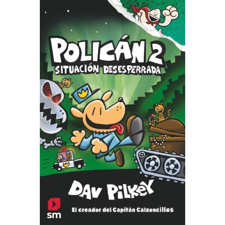 Policán 2: Situación desesperrada
