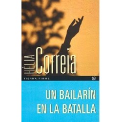 Un bailarín en la batalla
