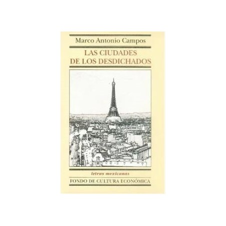 Las ciudades de los desdichados