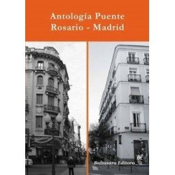 Antología Puente Rosario-Madrid
