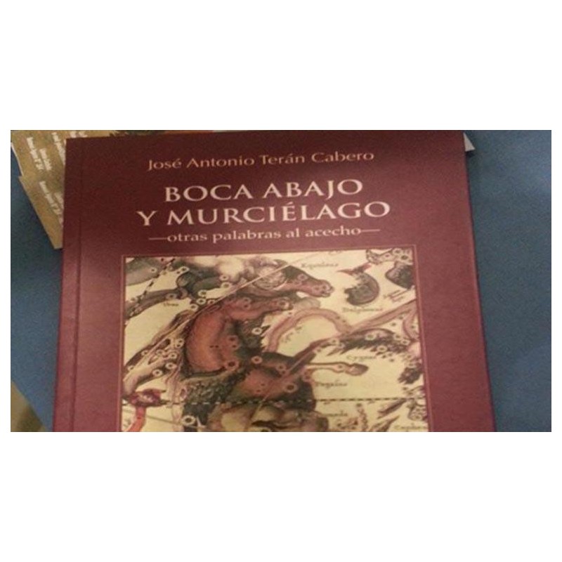 Boca abajo y murciélago. Otras palabras al acecho