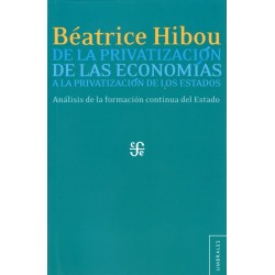 De la privatización de las economías a la privatización de los Estados