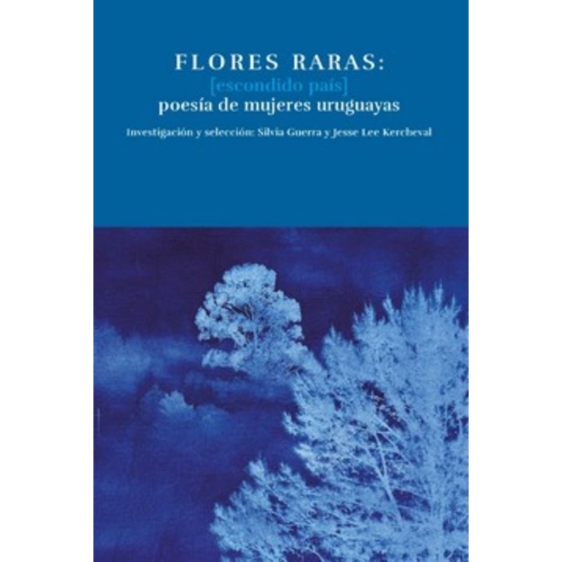 Flores raras