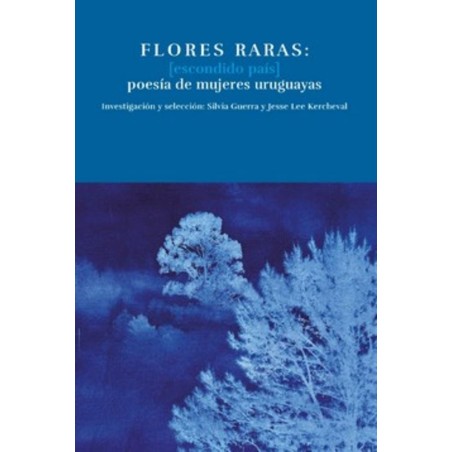Flores raras
