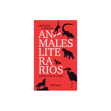 Antiguos y nuevos animales literarios