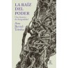 La raíz del poder