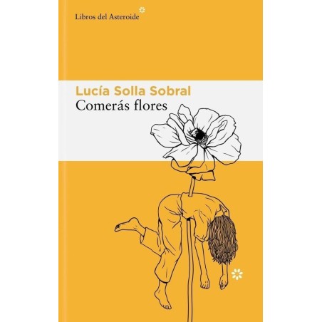 Comerás flores