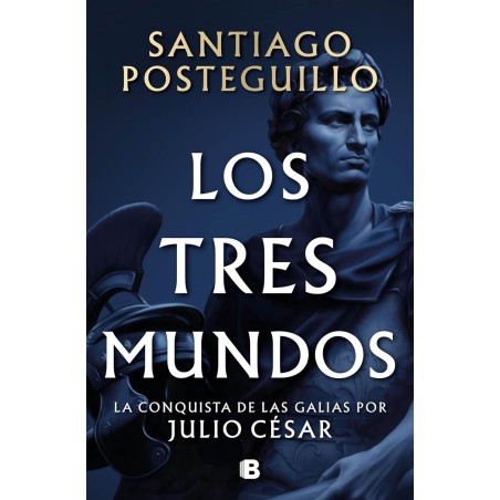 Los tres mundos (Serie Julio César 3)