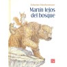 Martín lejos del bosque