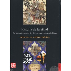 HISTORIA DE LA YIHAD. DE LOS ORÍGENES AL