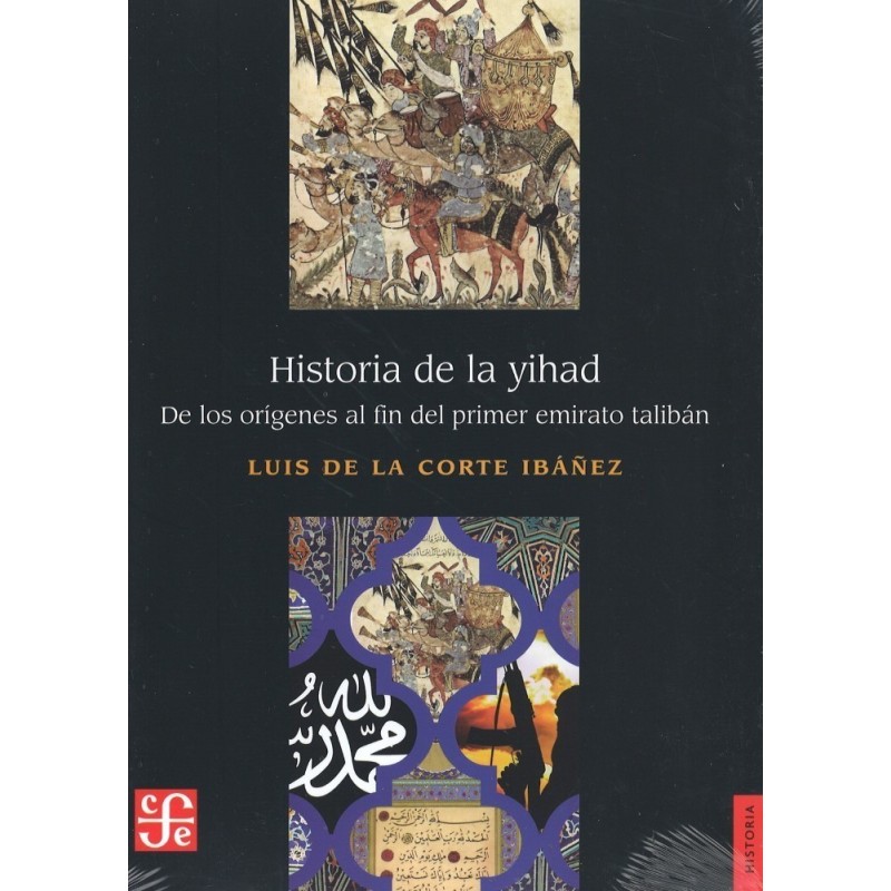 HISTORIA DE LA YIHAD. DE LOS ORÍGENES AL