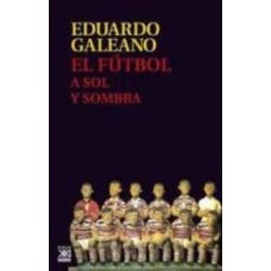 El fútbol a sol y sombra