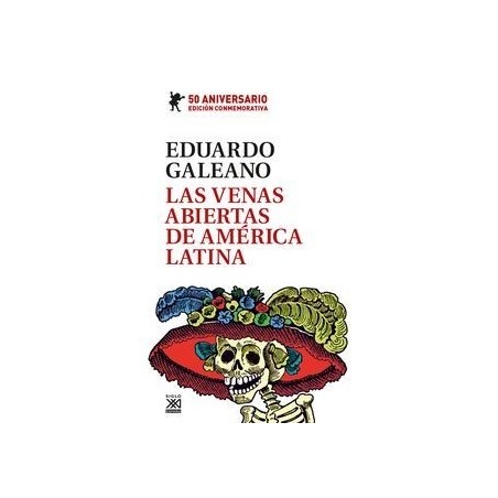 Las venas abiertas de Ámerica Latina