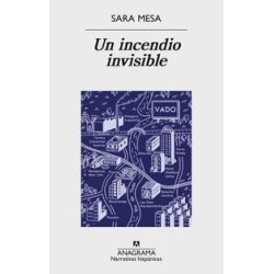 Un incendio invisible