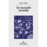 Un incendio invisible