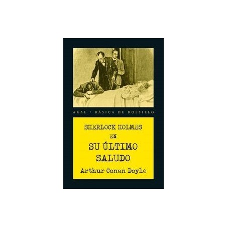 SHERLOCK HOLMES EN SU ÚLTIMO SALUDO