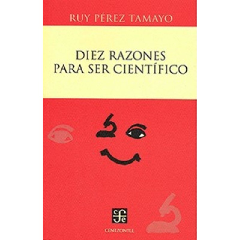 Diez razones para ser científico