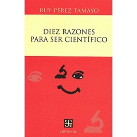 Diez razones para ser científico