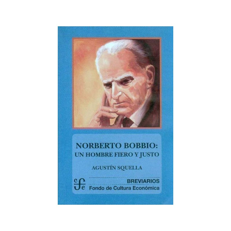 Norberto Bobbio: un hombre fiero y justo