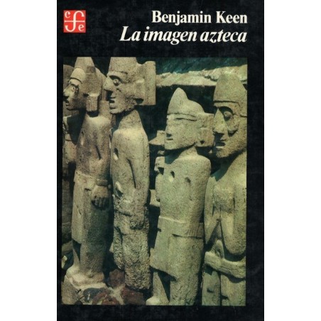 La imagen azteca en el pensamiento occidental.