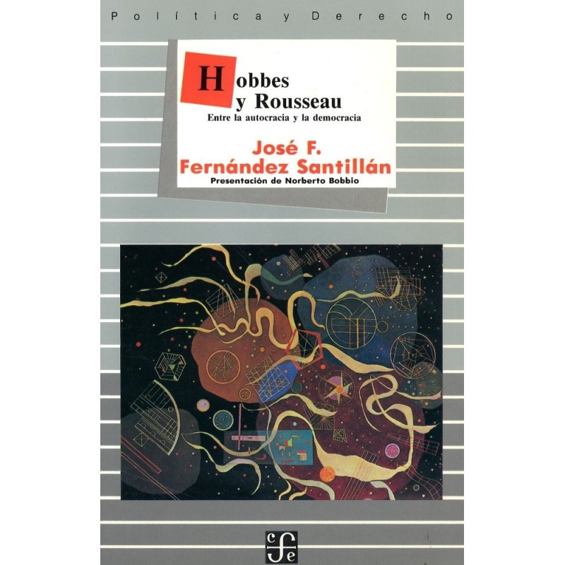 Hobbes y Rousseau: entre la autocracia y la democracia