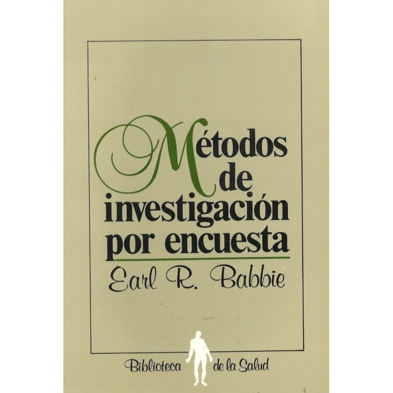 Métodos de investigación por encuesta