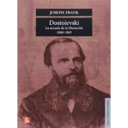 Dostoievski III: la secuela de la liberación, 1860-1865