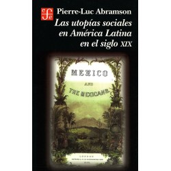 Las utopías sociales en América Latina en el siglo XIX