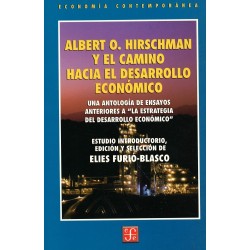 Albert O. Hirschman y el camino hacia el desarrollo económico