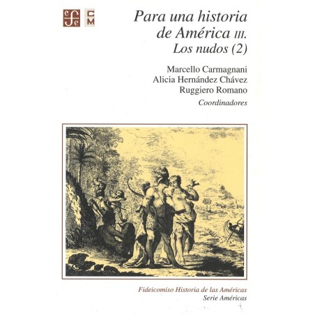 Para una historia de Ámerica III Los Nudos, 2