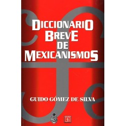 Diccionario breve de mexicanismos